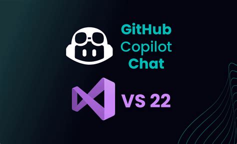 GitHub Copilot chat for Visual Studio 2024 - Visual Studio Blog