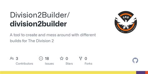 GitHub Division2Builder/division2builder A tool to create and mess