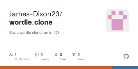 GitHub JamesDixon23/wordle_clone Basic wordle clone run in IDE