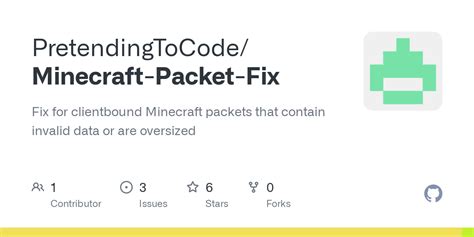 GitHub PretendingToCode/MinecraftPacketFix Fix for clientbound