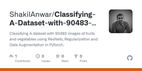 GitHub ShakilAnwar/Classifying A Dataset with 90483 Images of Fruits