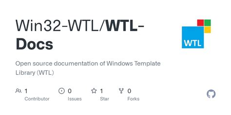 GitHub Win32WTL/WTLDocs Open source documentation of Windows