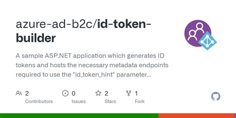 GitHub azureadb2c/idtokenbuilder A sample application