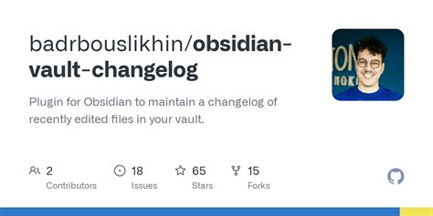 GitHub badrbouslikhin/obsidianvaultchangelog Plugin for Obsidian