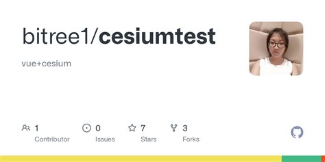 GitHub bitree1/cesiumtest vue+cesium