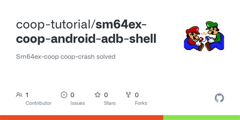 GitHub coop tutorial/sm64ex coop android adb shell: Sm64ex coop coop