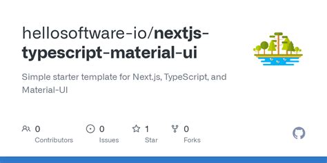 GitHub hellosoftwareio/nextjstypescriptmaterialui Simple starter