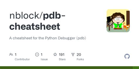 GitHub nblock/pdbcheatsheet A cheatsheet for the Python Debugger (pdb)