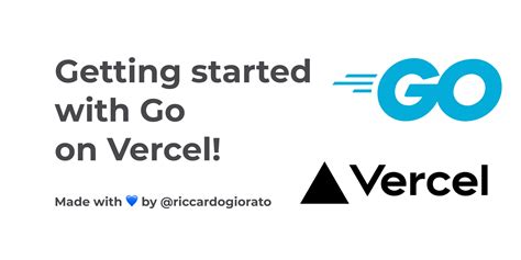 GitHub riccardogiorato/template go vercel: Template to get started