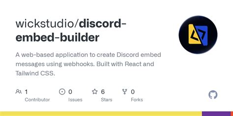 GitHub wickstudio/discordembedbuilder A webbased application to