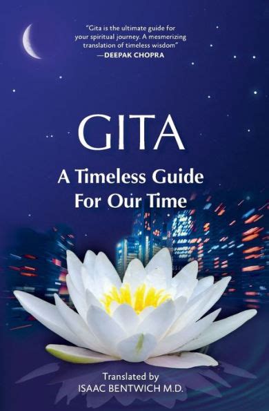 Read Gita  A Timeless Guide For Our Time By Isaac Bentwich