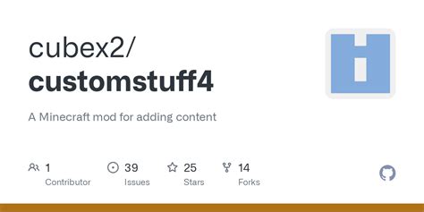 Github Cubex2 Customstuff4 A Minecraft Mod For Adding Content