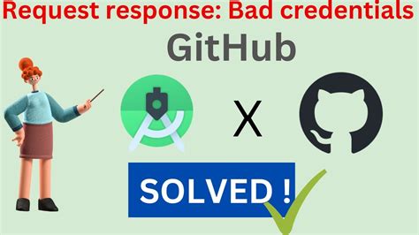 Github api bad credentials.  While 99% of the requests are successful, GitH...