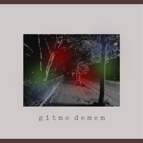 Gitme demem izah| #music #edit #lycris #song #pinterest.