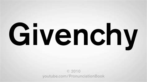 Givenchy pronunciation. Things To Know About Givenchy pronunciation. 