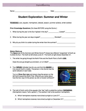 Summer and winter gizmo answers. 1. Select an employee's course and send them their name and email address. 2. Pay, register and resume training. 3. Track performance through periodic reports until training is complete. Student Exploration: Summer and Winter Vocabulary: Axis, Equator, Hemisphere, Latitude, Season, Summer Solstice, Winter .... 