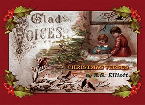 Glad Voices: Christmas Verses from Chimes of Consecration|ES Elliott | Kunstdrucke