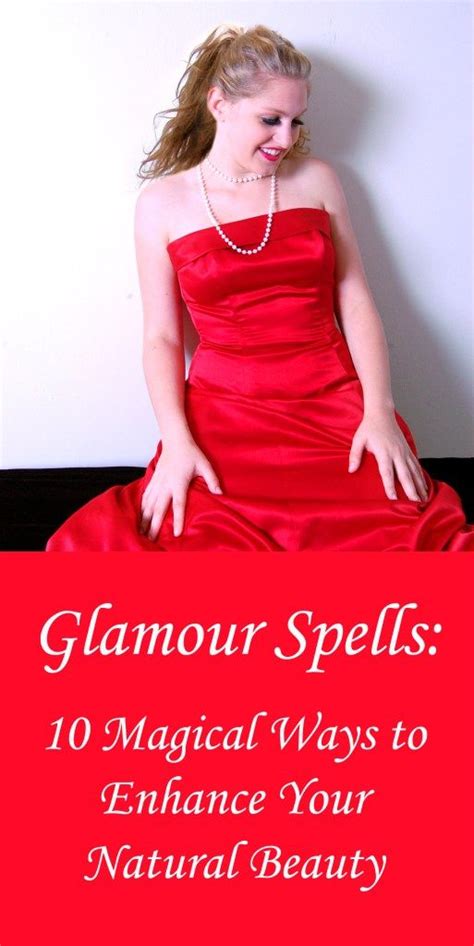 Glamour Spells: 10 Magical Beauty Spell Ideas