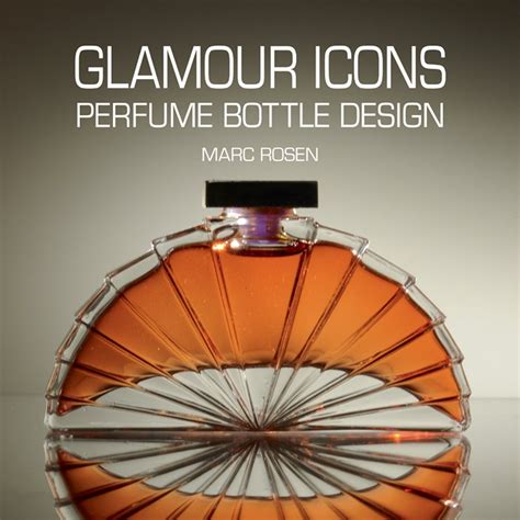 Download Glamour Icons Perfume Bottle Design By Marc Rosen