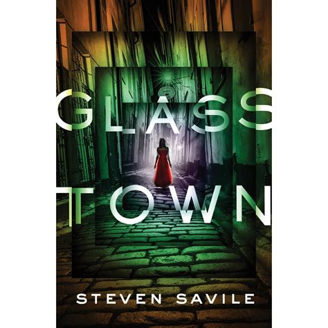 Read Glass Town By Steven Savile