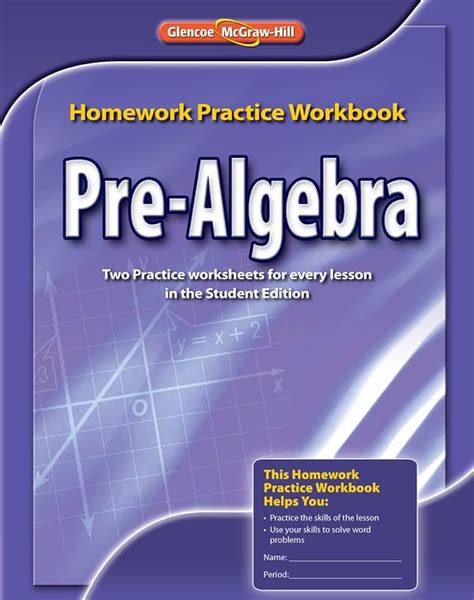 Glencoe Mcgraw Hill Pre Algebra Homework Practice Workbook Answer Key
