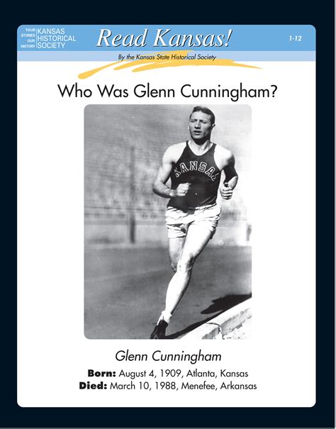 Glenn cunningham story. Forgotten Stories of Courage and Inspiration: Glenn Cunningham Leroy Watson Jr. June 12, 2009 It was another bitterly cold morning in Everetts, Kan., a rural farming town like so many hundreds of... 