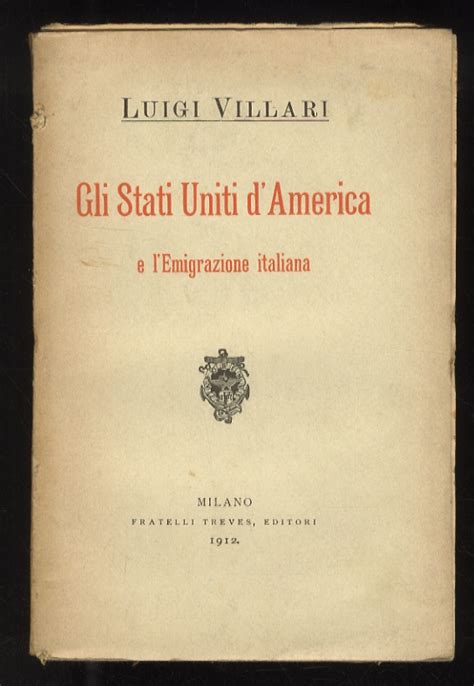 Gli stati uniti d'america e l'emigrazione italiana. - Men and rubber the story of business.