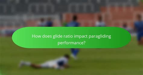 Glide Ratio and Real-World Performance