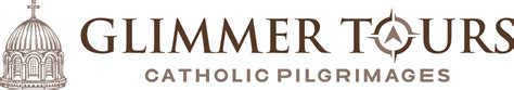 Glimmer tours. Glimmer Tours is a Catholic pilgrimage company — we specialize in group pilgrimages to the Holy Land & Europe. Based out of San Diego, California, we serve clients across the USA. If you're looking for a stress free planning experience, high quality pilgrimages and everything included then you're at the right place! 