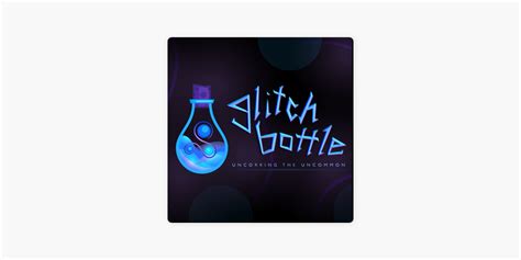 Glitch Bottle Podcast: #128 - Divine Receptivity and Spirit …