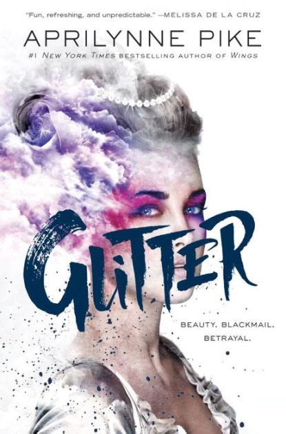 Read Online Glitter Glitter 1 By Aprilynne Pike
