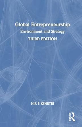 Global Entrepreneurship Environment And Strategy