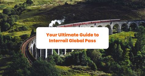 Global Pass: Cheapest Rail Pass in Europe Interrail. 