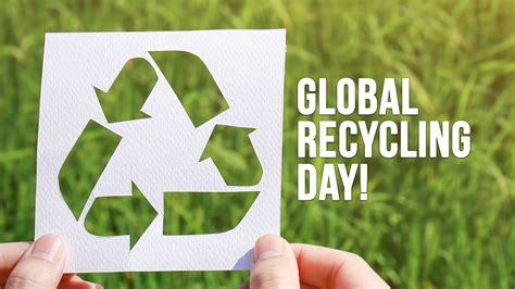 Global Recycling Day - Home - Facebook