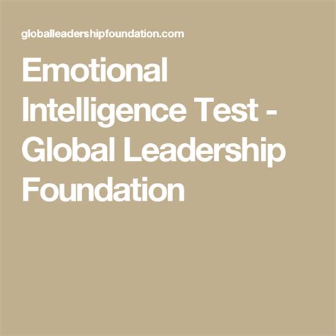 D082 Task 1 A. Global Leadership Foundation Emotional Int