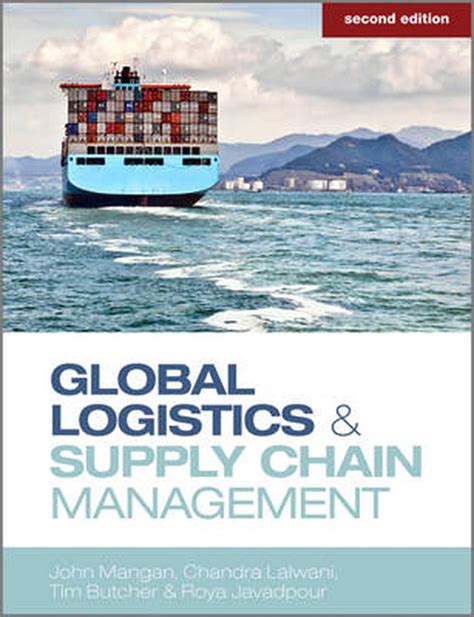Global logistics and supply chain management john mangan download free ebooks about global logistics and supply chain manag. - Manuale volkswagen lt 35 2 5 sdi.