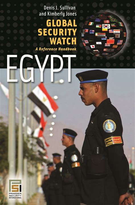 Global security watch egypt a reference handbook praeger security international by sullivan denis j jones kimberly 2008 hardcover. - Welding level 1 trainee guide 3e paperback.