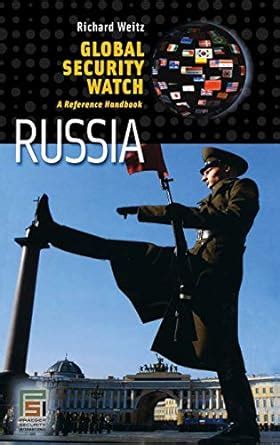 Global security watch russia a reference handbook by weitz richard published by praeger. - Notas sobre el régimen de fomento cinematográfico.