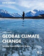 Read Global Climate Change Turning Knowledge Into Action By David Kitchen
