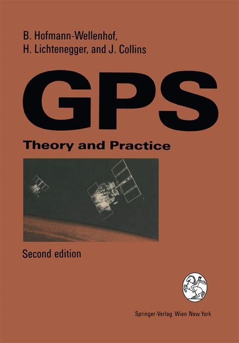 Download Global Positioning System Theory And Practice By Bernhard Hofmannwellenhof