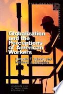 Globalization and the perceptions of american workers author matthew j slaughter mar 2001. - Parsons and clevengers annual practice manual of new york by joseph r clevenger.
