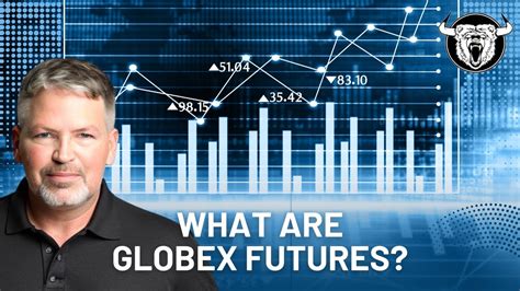 Globex futures. Things To Know About Globex futures. 