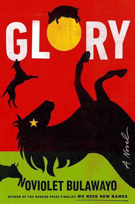 Glory a book by Noviolet Bulawayo