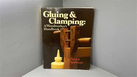 Gluing and clamping a woodworkers handbook. - Libro oficial de age of empires ii, el - con 1 cd.