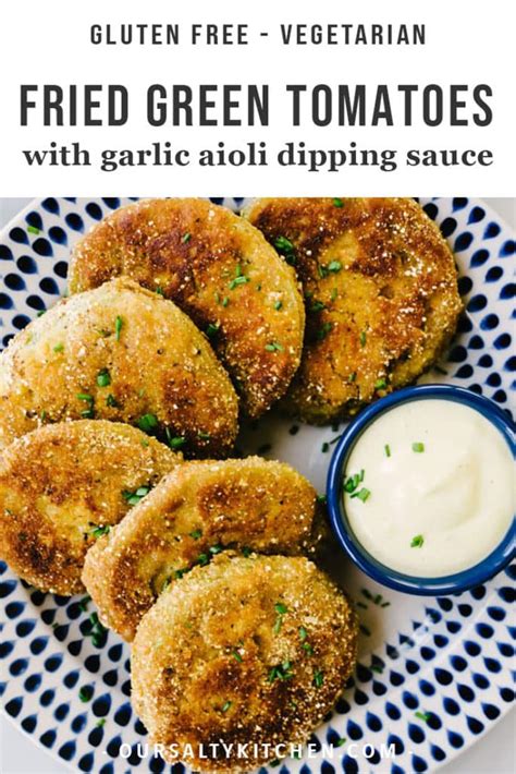 Gluten Free Fried Green Tomatoes - Our Salty Kitchen