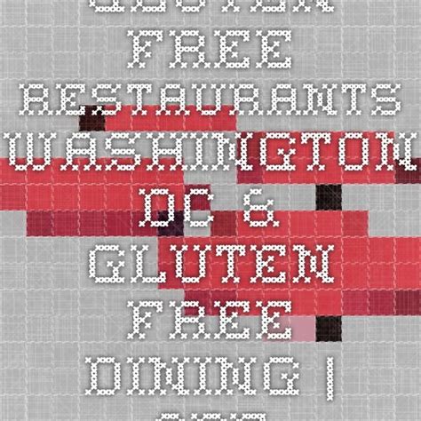 Gluten free dc. Things To Know About Gluten free dc. 