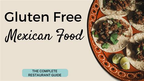 Gluten free mexican food near me. Things To Know About Gluten free mexican food near me. 