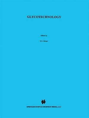 Full Download Glycotechnology By Eg Berger