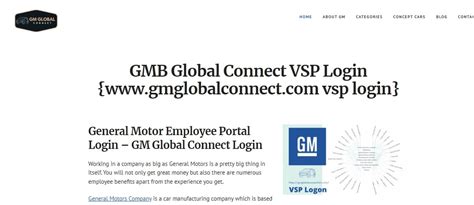 Oct 6, 2023 · Login Details For The General Motors Partner. To register as an automotive partner, you must login into the GmGlobalConnect website to access your account. Login Process For GM Partners (VSP Login) If you are a partner of General Motor and facing a problem regarding the VSP login portal. Below is the login process..