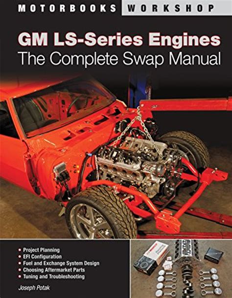 Gm ls series engine the complete swap manual 1st edition. - 2006 mitsubishi galant wiring diagram manual original.
